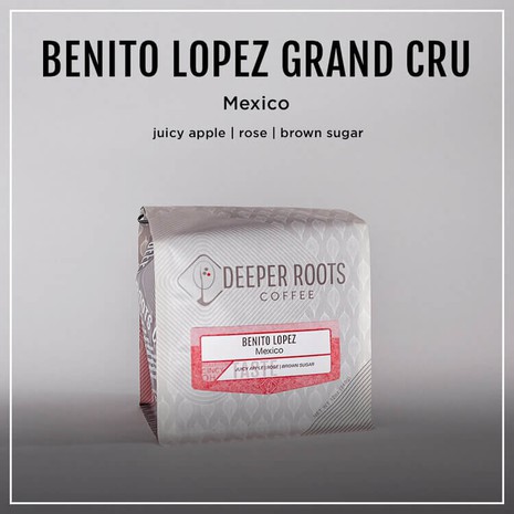 Deeper Roots BENITO LOPEZ | MEXICO | GRAND CRU-1